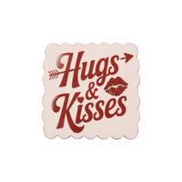 MDF HUGS & KISSES SIGN