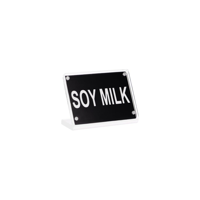 BUFFET SIGN- ACRYLIC w/S/S MAGNET PLATE "SOY MILK" (*81309*) = PACK OF 12 X EACHES