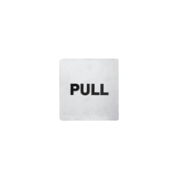 CHEF INOX WALL SIGN "PULL" 110x110mm S/S 2PK (*81334*) = SLEEVE OF 5 X PACKETS